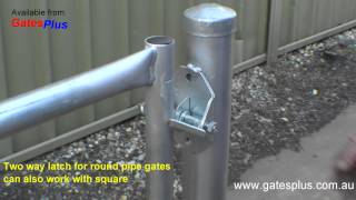 Gate Latch 2 way for round pipe and square [upl. by Nibbor]