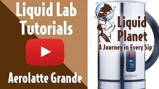 Liquid Lab  Aerolatte Grande Milk Frother [upl. by Thelma395]