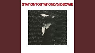 Station to Station 2016 Remaster [upl. by Kimmie]